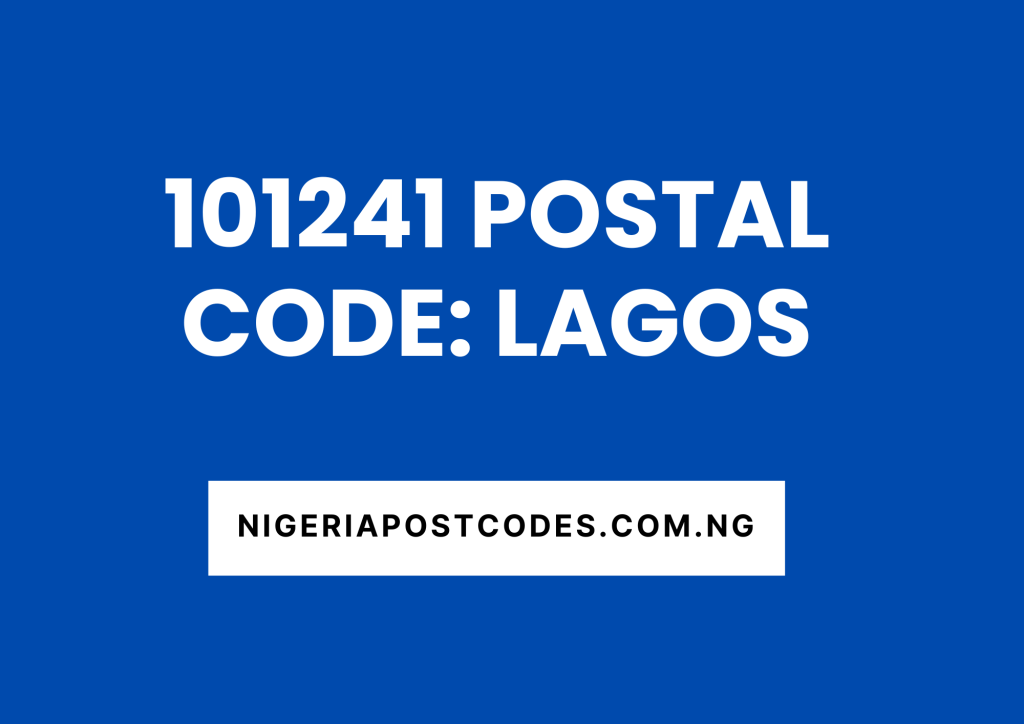 101241 Postal Code: Lagos