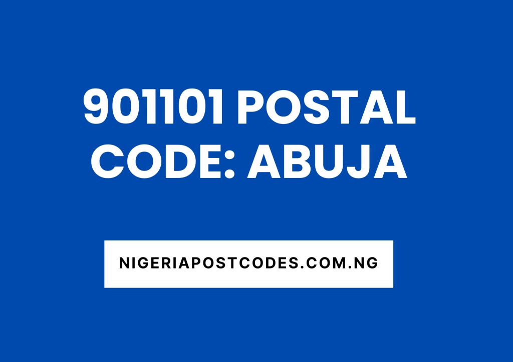 901101 Postal Code: Abuja